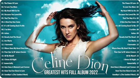 celine dion top 100|celine dion most powerful songs.